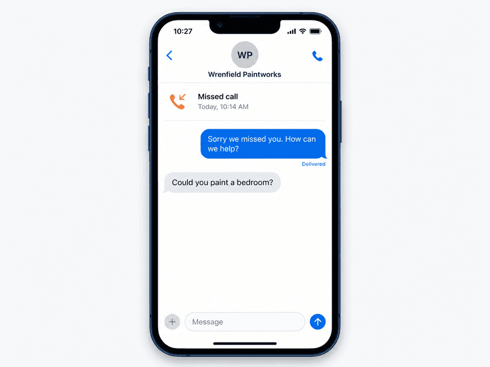 Fictional Wrenfield Paintworks phone shows a missed call followed by an automatic text asking how the business can help.